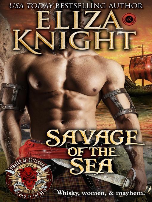 Title details for Savage of the Sea by Eliza Knight - Available